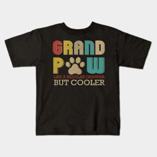 Grand Paw Like A Regular Grandpa But Cooler Shirt Gift For Dad Kids T-Shirt